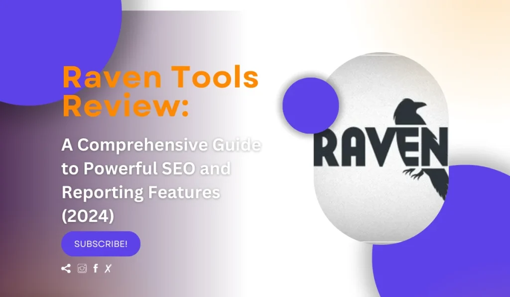 Raven Tools SEO Platform Review
