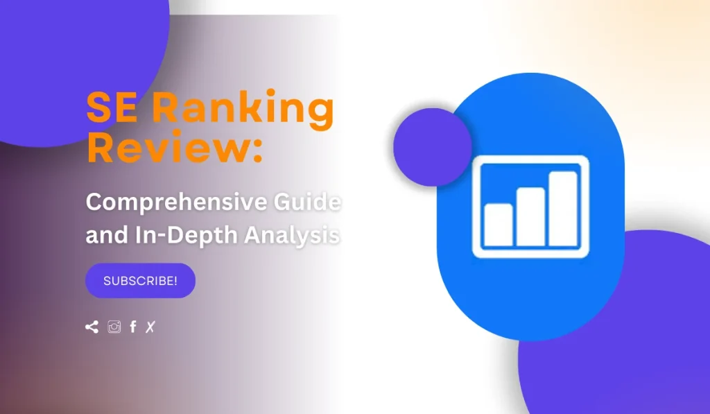 SE Ranking SEO Tool Review