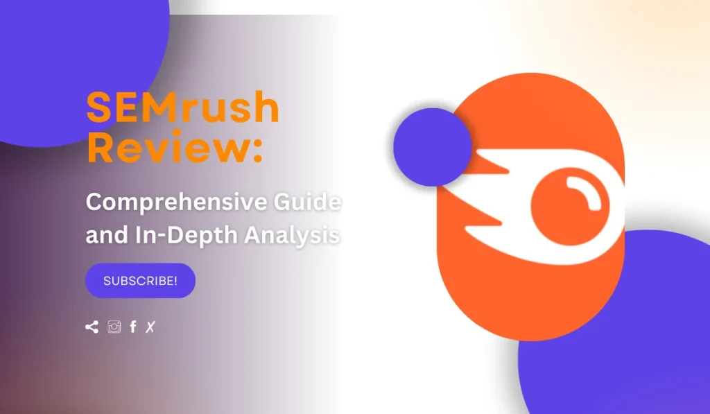 Semrush SEO Tool Review