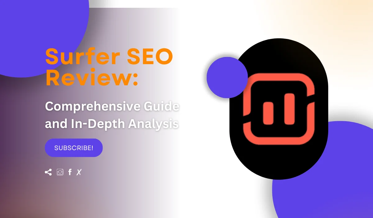 An in-depth review of Surfer SEO.