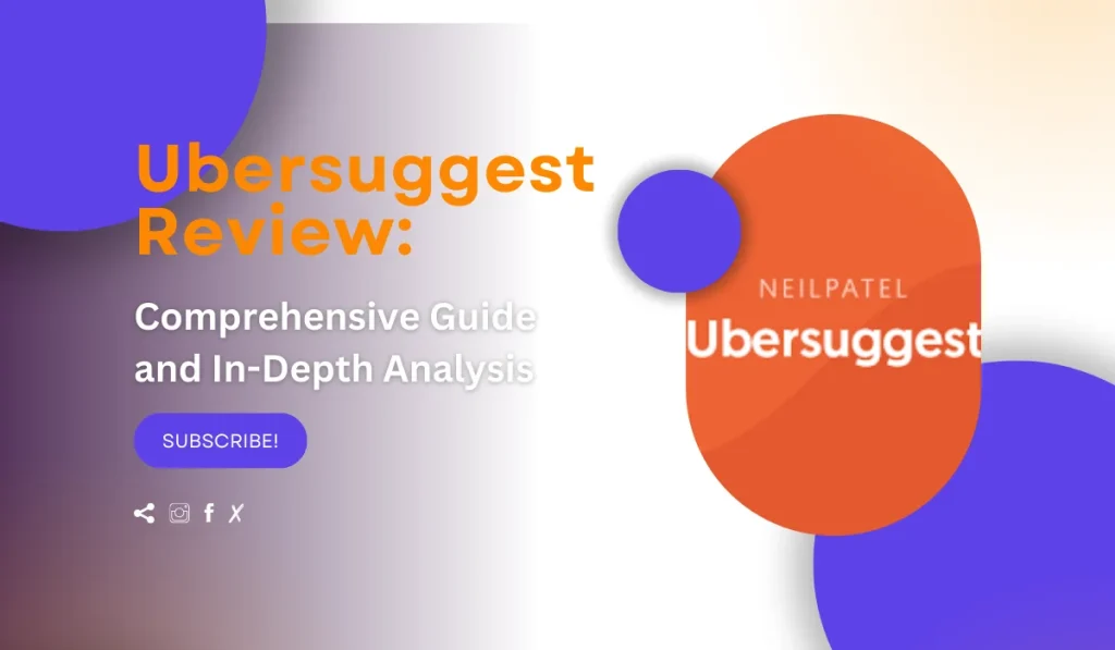 Ubersuggest SEO Tool Review